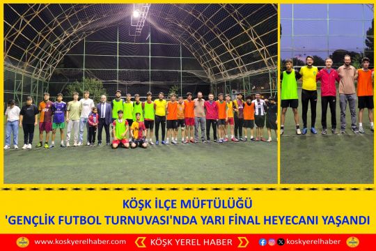 KÖŞK İLÇE MÜFTÜLÜĞÜ 