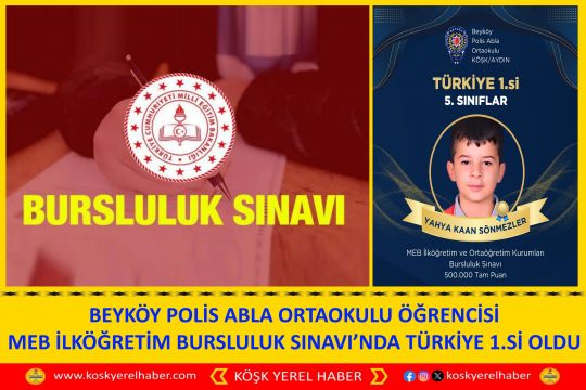 BEYKÖY POLIS ABLA ORTAOKULU ÖĞRENCİSİ MEB 2025 İLKÖĞRETIM BURSLULUK SINAVI’NDA TÜRKİYE 1.Sİ OLDU