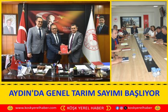 AYDIN'DA GENEL TARIM SAYIMI BAŞLIYOR