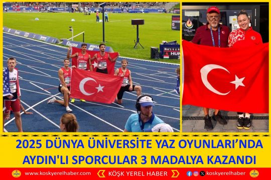2025 DÜNYA ÜNİVERSİTE YAZ OYUNLARI’NDA AYDIN