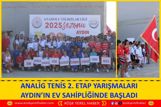 ANALİG TENİS 2. ETAP YARIŞMALARI AYDIN’IN EV SAHİPLİĞİNDE BAŞLADI