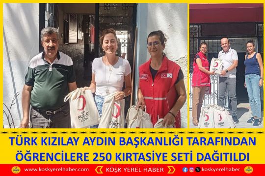 TÜRK KIZILAY AYDIN BAŞKANLIĞI TARAFINDAN ÖĞRENCİLERE 250 KIRTASİYE SETİ DAĞITILDI