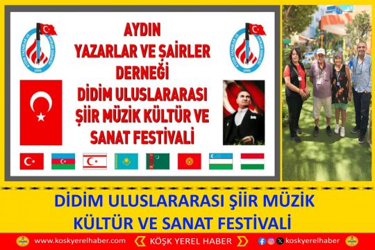  DİDİM ULUSLARARASI ŞİİR MÜZİK KÜLTÜR VE SANAT FESTİVALİ