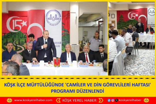 KÖŞK İLÇE MÜFTÜLÜĞÜNDE 