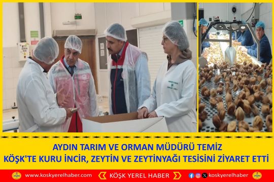 AYDIN TARIM VE ORMAN MÜDÜRÜ TEMİZ KÖŞK