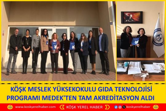  KÖŞK MESLEK YÜKSEKOKULU GIDA TEKNOLOJİSİ PROGRAMI MEDEK