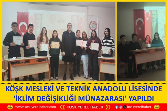 KÖŞK MESLEKİ VE TEKNİK ANADOLU LİSESİNDE 