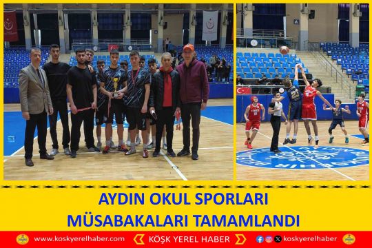 AYDIN OKUL SPORLARI MÜSABAKALARI TAMAMLANDI
