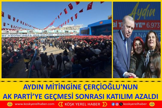 AYDIN MİTİNGİNE ÇERÇİOĞLU'NUN AK PARTİ’YE GEÇMESİ SONRASI KATILIM AZALDI