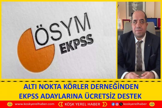 ALTI NOKTA KÖRLER DERNEĞİNDEN EKPSS ADAYLARINA ÜCRETSİZ DESTEK 