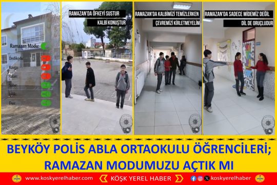 BEYKÖY POLİS ABLA ORTAOKULU ÖĞRENCİLERİ; RAMAZAN MODUMUZU AÇTIK MI