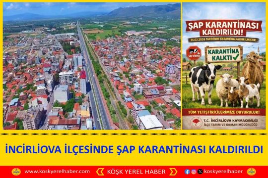 İNCİRLİOVA İLÇESİNDE ŞAP KARANTİNASI KALDIRILDI