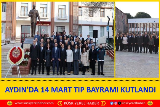 AYDIN’DA 14 MART TIP BAYRAMI KUTLANDI