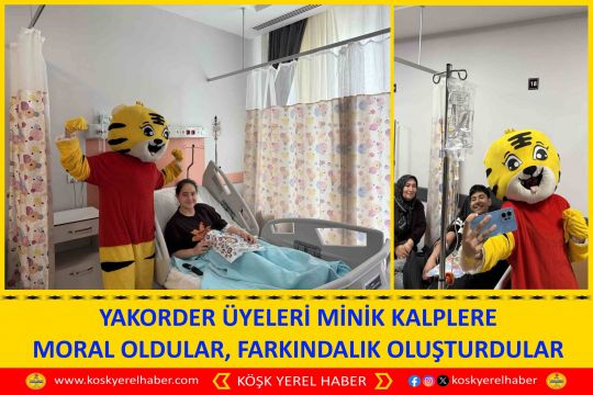 YAKORDER ÜYELERİ MİNİK KALPLERE MORAL OLDULAR, FARKINDALIK OLUŞTURDULAR