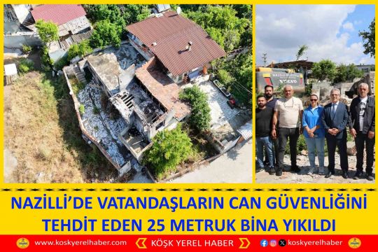 NAZİLLİ’DE VATANDAŞLARIN CAN GÜVENLİĞİNİ TEHDİT EDEN 25 METRUK BİNA YIKILDI
