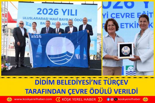 DİDİM BELEDİYESİ’NE TÜRÇEV TARAFINDAN ÇEVRE ÖDÜLÜ VERILDİ