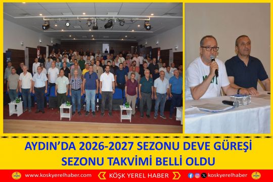 AYDIN’DA 2026-2027 SEZONU DEVE GÜREŞİ SEZONU TAKVİMİ BELLİ OLDU