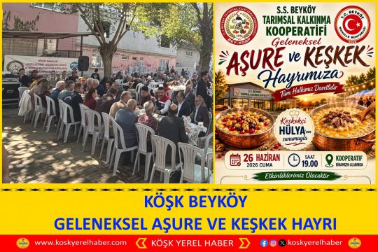 KÖŞK BEYKÖY GELENEKSEL AŞURE VE KEŞKEK HAYRI