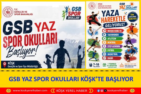 GSB YAZ SPOR OKULLARI KÖŞK’TE BAŞLIYOR