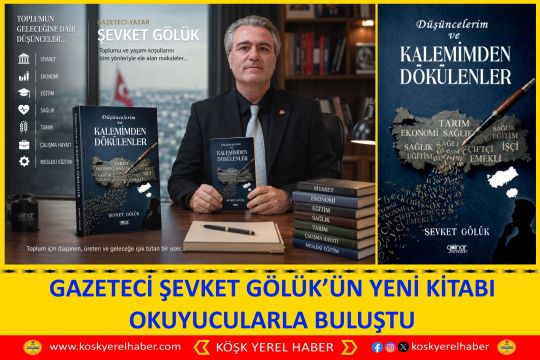 GAZETECİ ŞEVKET GÖLÜK’ÜN YENİ KİTABI OKUYUCULARLA BULUŞTU