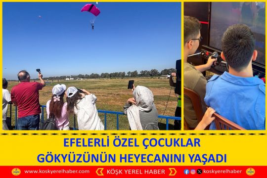 EFELERLİ ÖZEL ÇOCUKLAR GÖKYÜZÜNÜN HEYECANINI YAŞADI