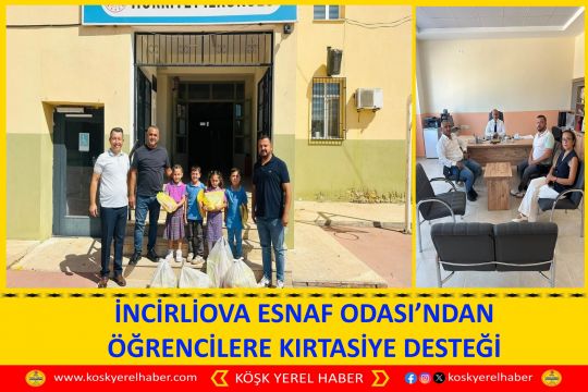 İNCİRLİOVA ESNAF ODASI’NDAN ÖĞRENCİLERE KIRTASİYE DESTEĞİ