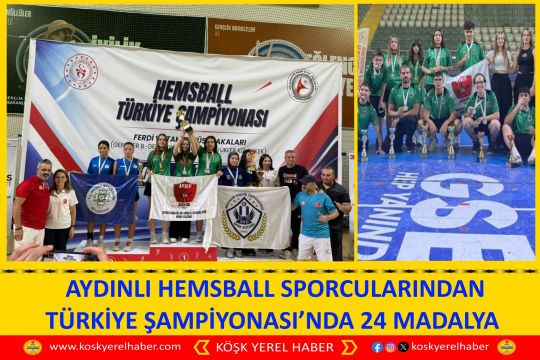 AYDINLI HEMSBALL SPORCULARINDAN TÜRKİYE ŞAMPİYONASI’NDA 24 MADALYA 