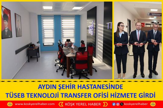 AYDIN ŞEHİR HASTANESİNDE TÜSEB TEKNOLOJİ TRANSFER OFİSİ HİZMETE GİRDİ