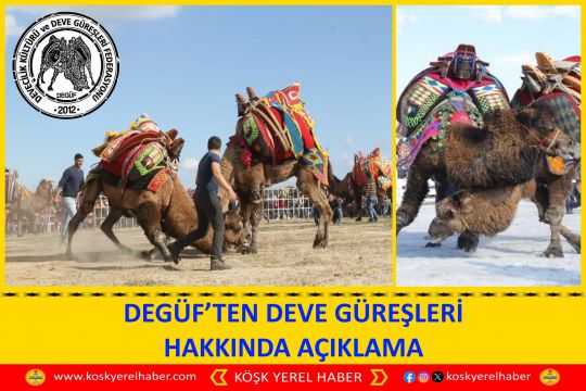 DEGÜF’TEN DEVE GÜREŞLERİ HAKKINDA AÇIKLAMA