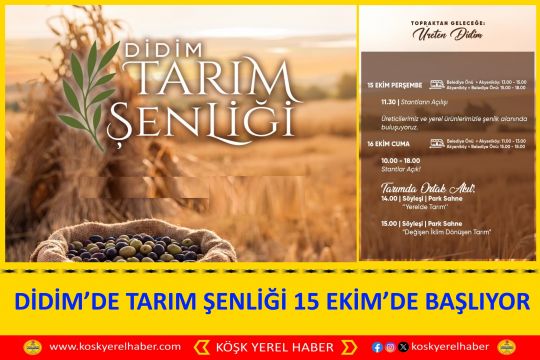 DİDİM’DE TARIM ŞENLİĞİ 15 EKİM’DE BAŞLIYOR