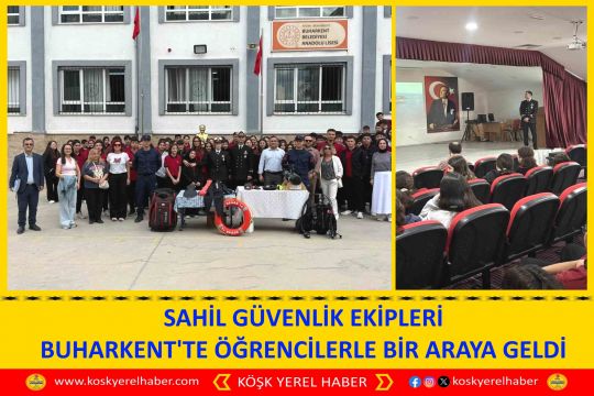 SAHİL GÜVENLİK EKİPLERİ BUHARKENT
