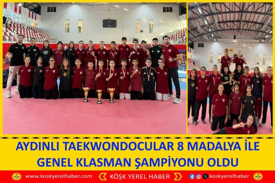 AYDINLI TAEKWONDOCULAR 8 MADALYA İLE GENEL KLASMAN ŞAMPİYONU OLDU
