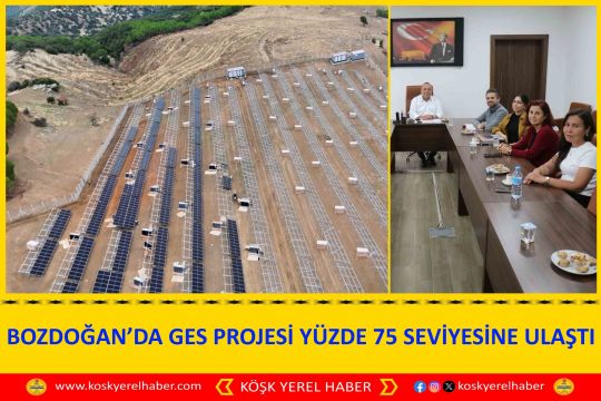 BOZDOĞAN’DA GES PROJESİ YÜZDE 75 SEVİYESİNE ULAŞTI